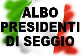 Aggiornamento dell’albo delle persone idonee all’ufficio di Presidente di seggio elettorale